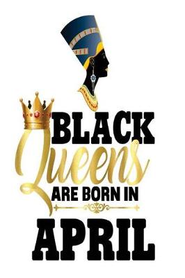 Book cover for April Born Black Queens