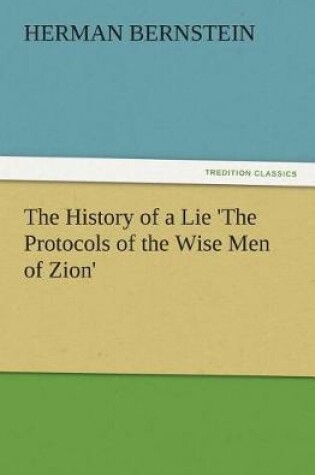 Cover of The History of a Lie 'The Protocols of the Wise Men of Zion'