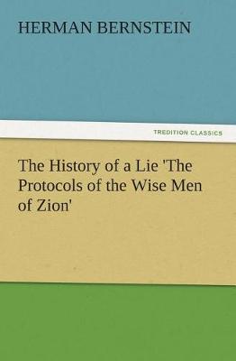 Book cover for The History of a Lie 'The Protocols of the Wise Men of Zion'