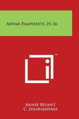 Cover of Adyar Pamphlets 25-36