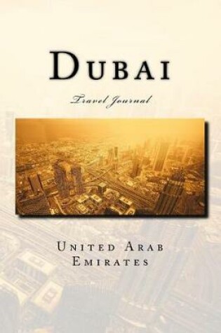 Cover of Dubai Travel Journal