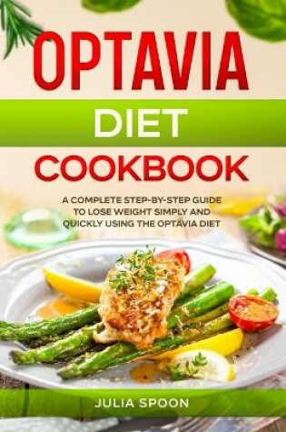 Cover of Optavia Diet Cookbook