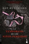 Book cover for La Temporada de Los Niños Perdidos (Novela Policiaca Y de Misterio) / The Vanishing Season (a Mystery and Detective Novel)