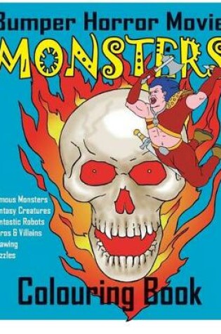 Cover of BUMPER Horror Movie Monsters Colouring Book