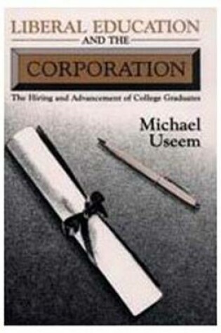 Cover of Liberal Education and the Corporation