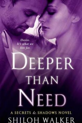 Cover of Deeper Than Need