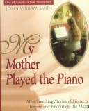 Book cover for My Mother Played the Piano