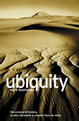 Book cover for Ubiquity: The New Science That is Changing the World