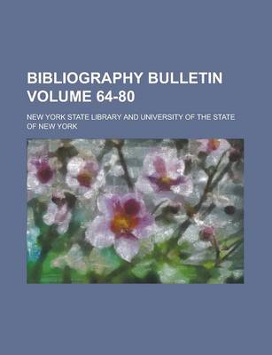 Book cover for Bibliography Bulletin Volume 64-80