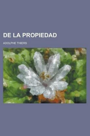 Cover of de La Propiedad