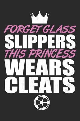 Book cover for Forget Glass Slippers