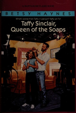 Book cover for Taffy Sinclair, Queen of the Soaps