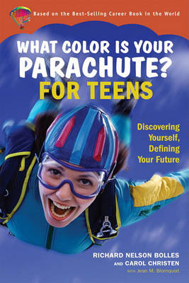 Book cover for What Color Is Your Parachute? for Teens
