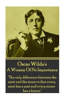 Book cover for Oscar Wilde - A Woman Of No Importance