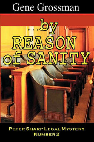 Cover of ...by Reason of Sanity