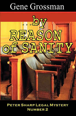 Book cover for ...by Reason of Sanity