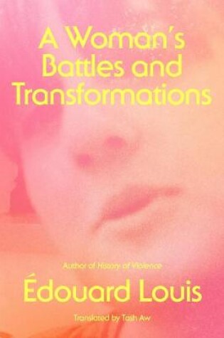 Cover of A Woman's Battles and Transformations