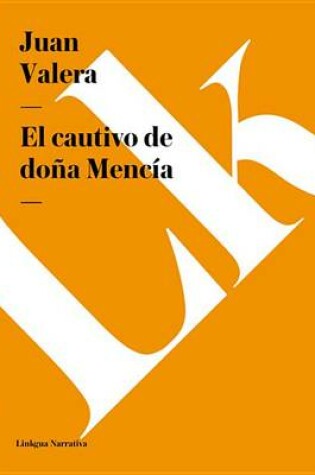 Cover of El Cautivo de Dona Mencia