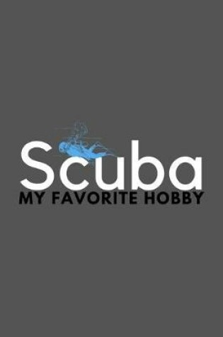 Cover of Scuba My Favorite Hobby