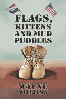 Book cover for Flags, Kittens and Mudpuddles