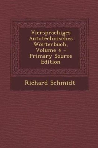 Cover of Viersprachiges Autotechnisches Worterbuch, Volume 4