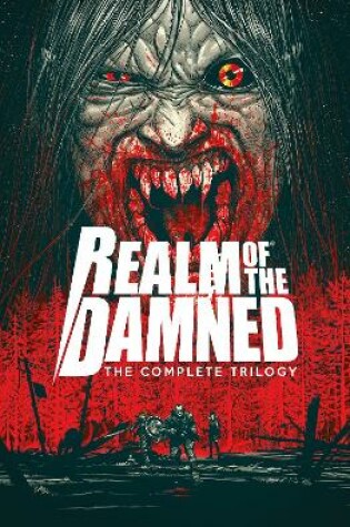 Cover of Realm Of The Damned: The Complete Trilogy