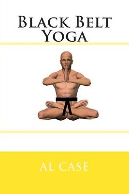 Book cover for Black Belt Yoga