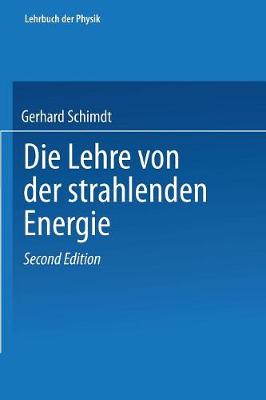 Cover of Die Lehre von der strahlenden Energie