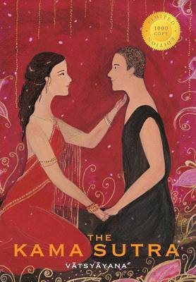 Book cover for The Kama Sutra (1000 Copy Limited Edition)