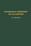 Book cover for Mathematical Experiments on the Computer