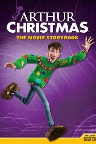 Cover of Arthur Christmas: The Movie Storybook