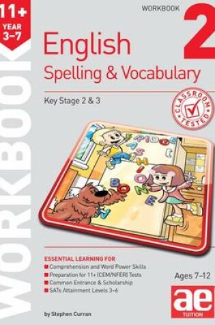 Cover of 11+ Spelling and Vocabulary Workbook 2