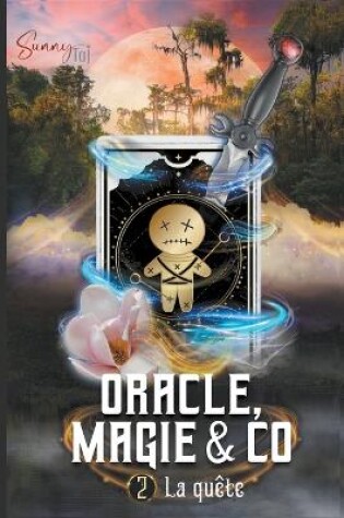 Cover of Oracle, Magie & Co - T2 La Quête