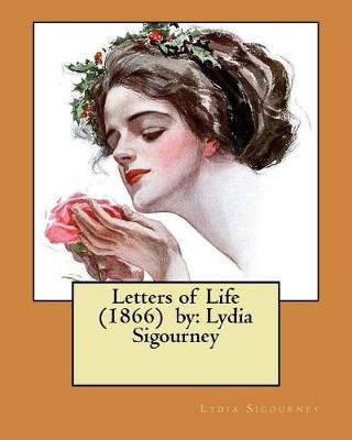 Book cover for Letters of Life (1866) by