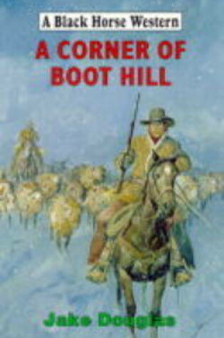 Cover of A Corner of Boot Hill