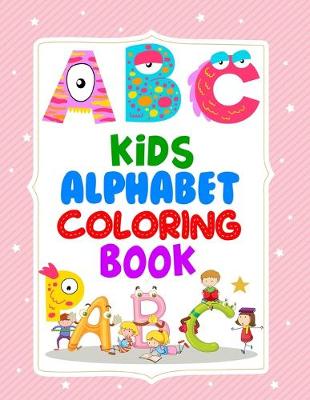 Book cover for Kids Alphabet Coloring Book