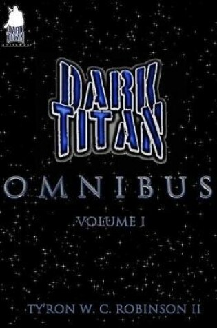 Cover of The Dark Titan Omnibus