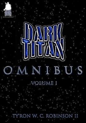 Book cover for The Dark Titan Omnibus