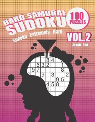 Cover of Hard Samurai Sudoku 100 Puzzles Vol.2