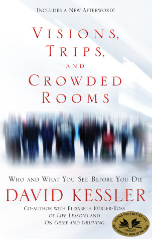 Book cover for Visions, Trips, and Crowded Rooms