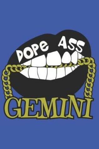 Cover of Dope Ass Gemini