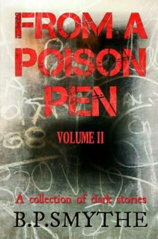 Cover of From a Poison Pen - Volume II