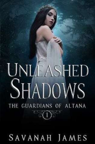 Cover of Unleashed Shadows