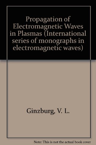 Book cover for Propagation of Electromagnetic Waves in Plasmas