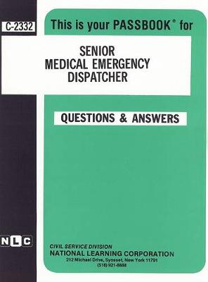 Book cover for Senior Medical Emergency Dispatcher