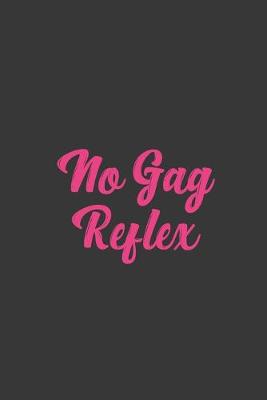 Book cover for No Gag Reflex