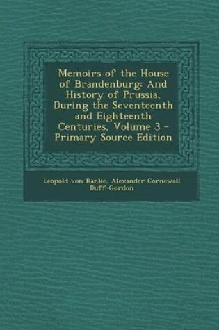 Cover of Memoirs of the House of Brandenburg