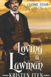 Book cover for Loving a Lawman