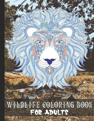 Book cover for Wildlife coloring Book For Adults