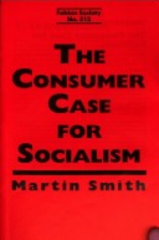 Cover of Consumer Case for Socialism